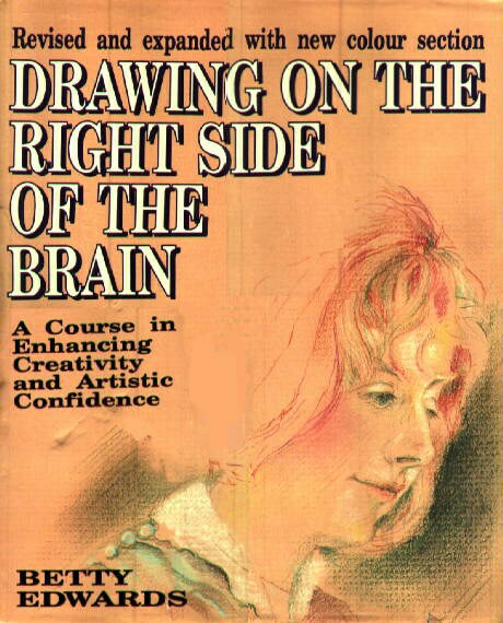 'Drawing on the Right Side of the Brain' - UK cover.