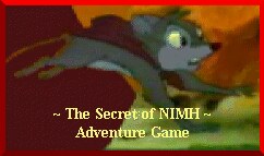 The Secret of NIMH - The Adventure Game